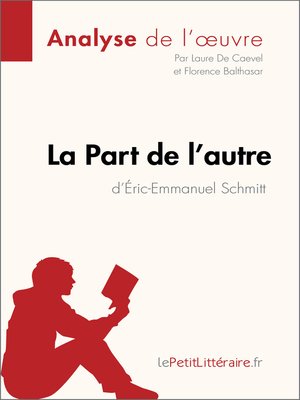 cover image of La Part de l'autre d'Éric-Emmanuel Schmitt (Analyse de l'oeuvre)